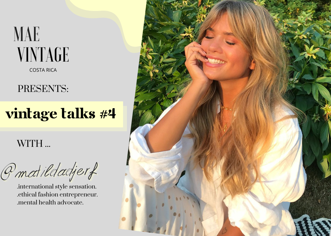 VINTAGE TALKS #4 ... with @matildadjerf