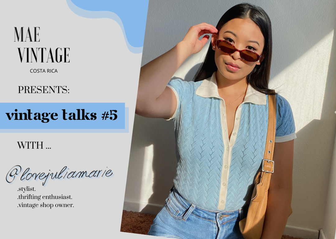 VINTAGE TALKS #5 ... with @lovejuliamarie